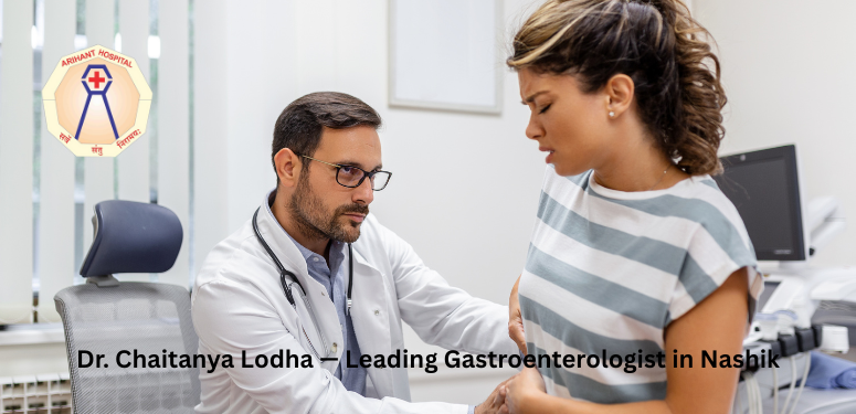 By Dr. Chaitanya Lodha — Leading Gastroenterologist in Nashik